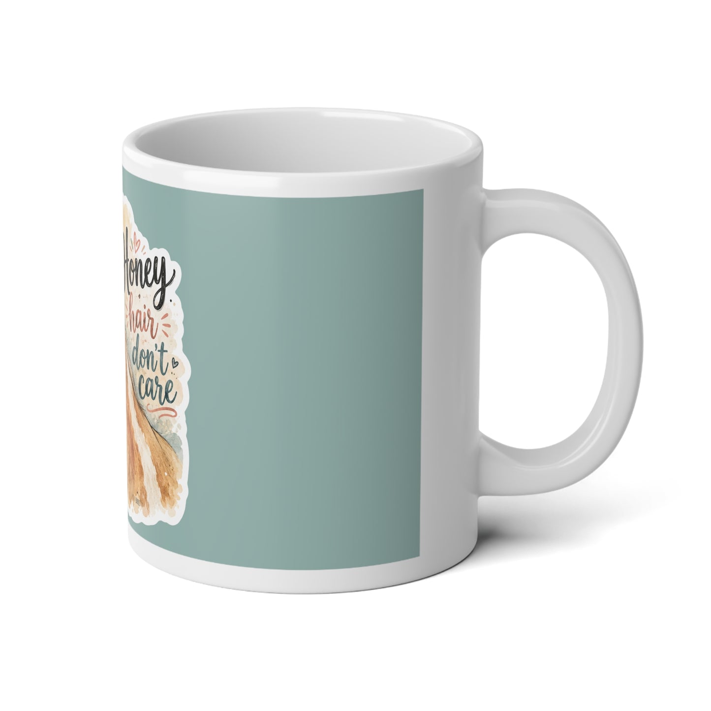 Horse Jumbo Mug 20oz – "Honey Hair Don’t Care" Rustic Pony Coffee Cup