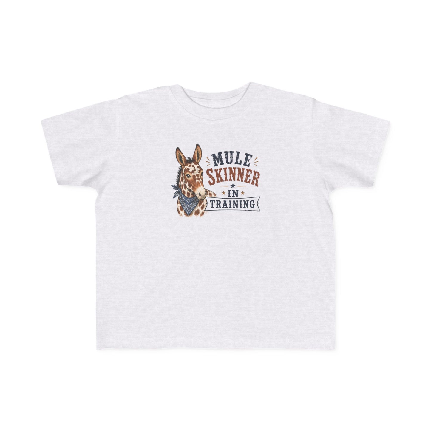 "Mule Skinner in Training" Toddler Tee
