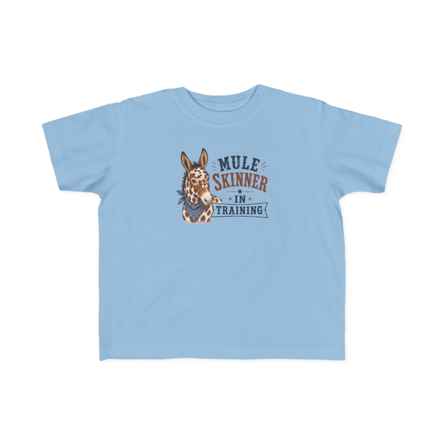 "Mule Skinner in Training" Toddler Tee