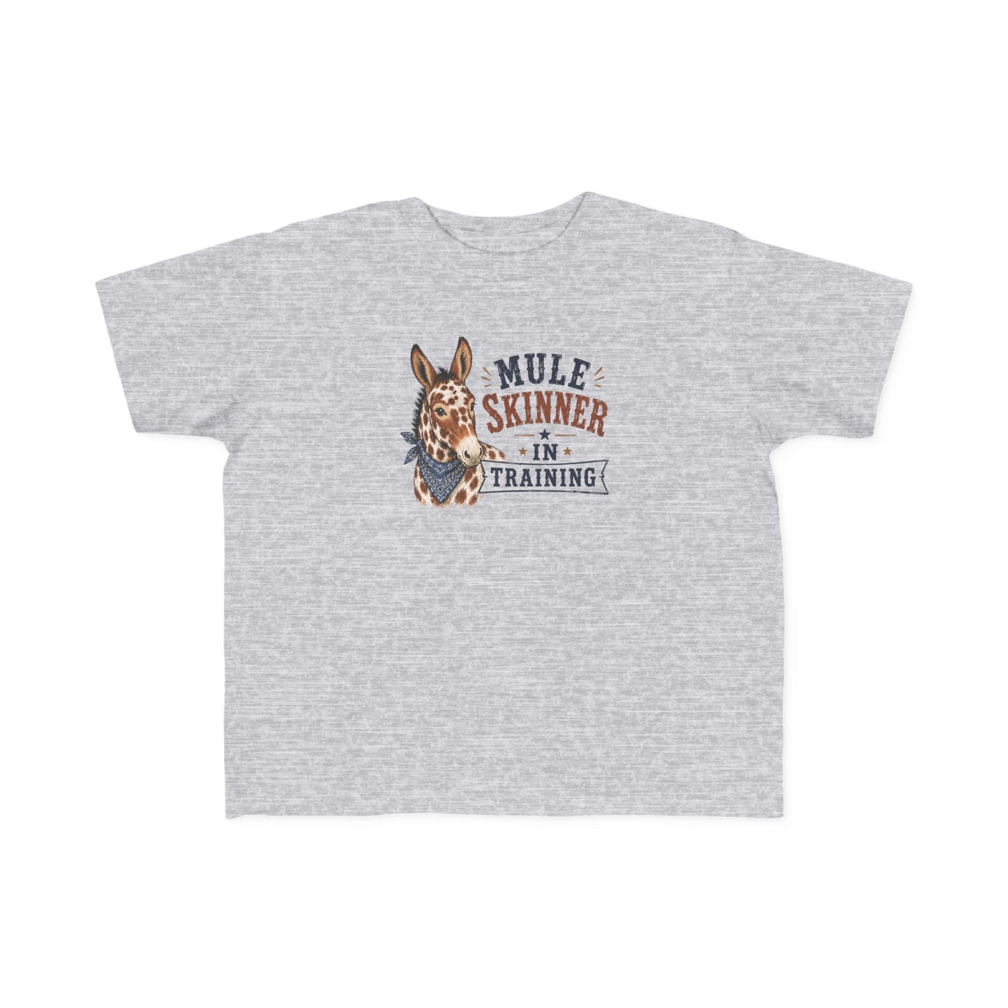 "Mule Skinner in Training" Toddler Tee