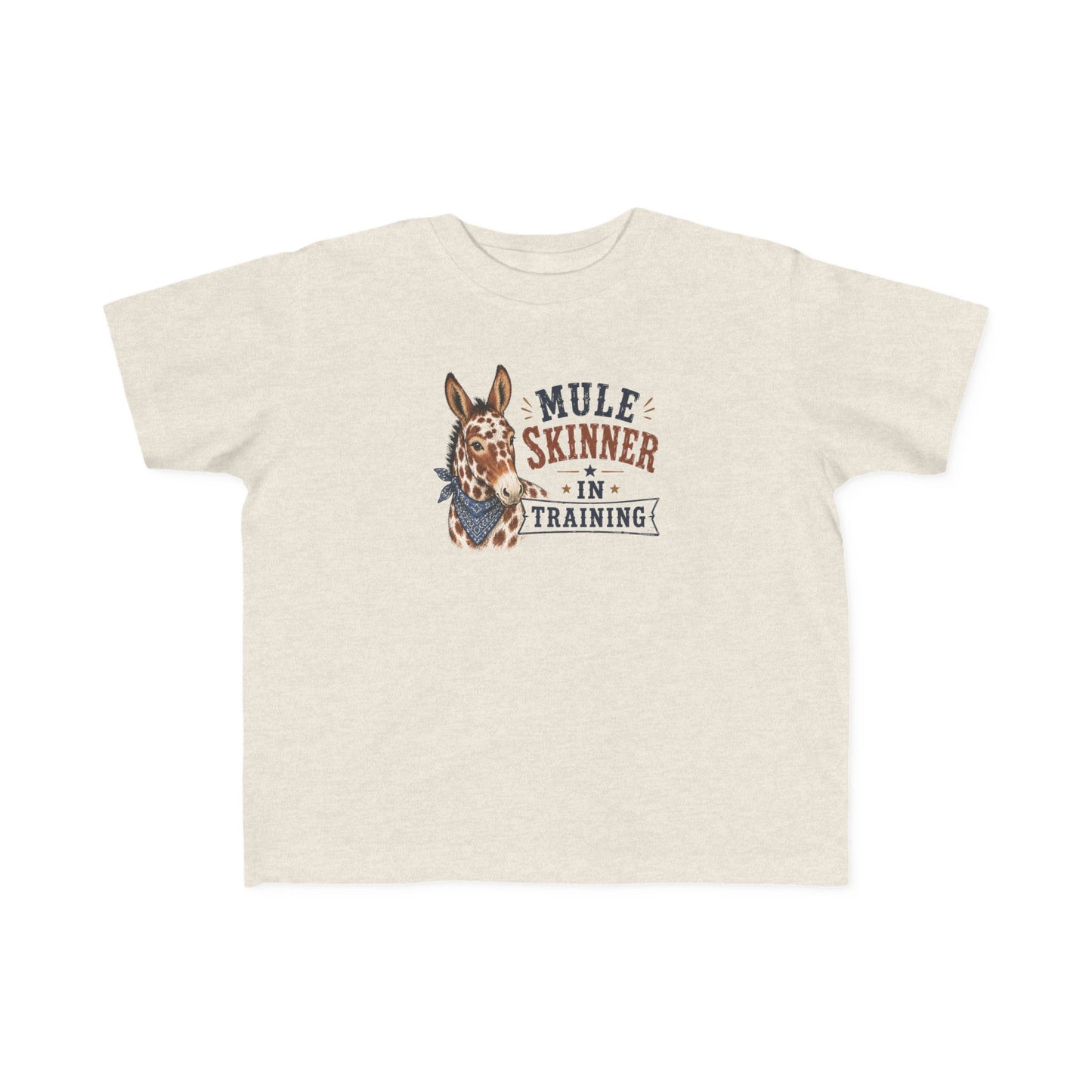 "Mule Skinner in Training" Toddler Tee
