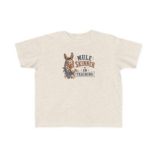 "Mule Skinner in Training" Toddler Tee
